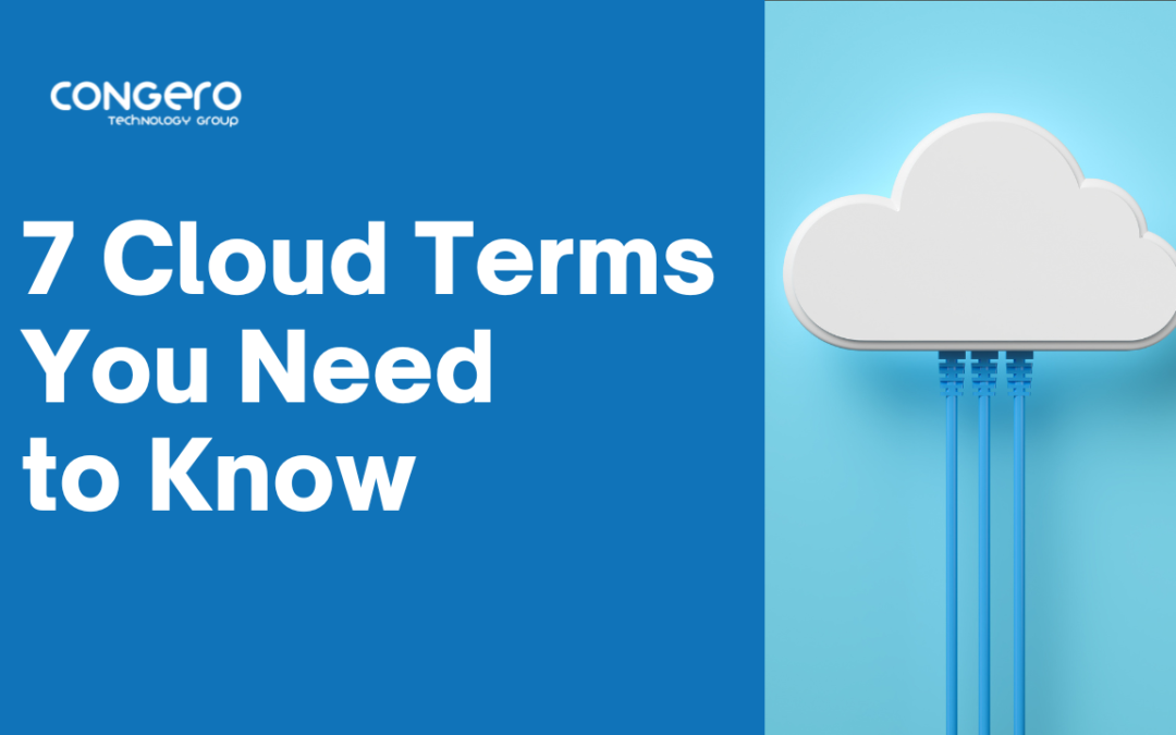 7 Cloud Terms You Need to Know — Even if You’re Not a Developer