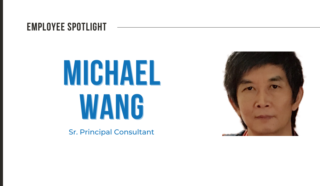 Michael Wang – Dedication Since Day One